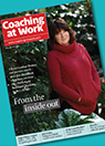 Well Preserved, Coaching at Work, Volume 13, Issue 6, November 2018